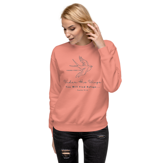 Under His Wings Women's Premium Sweatshirt Verse